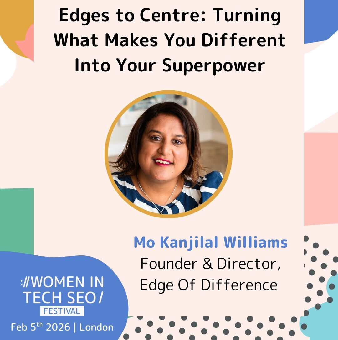 Women In Tech SEO Festival Mo Kanjilal speaker card