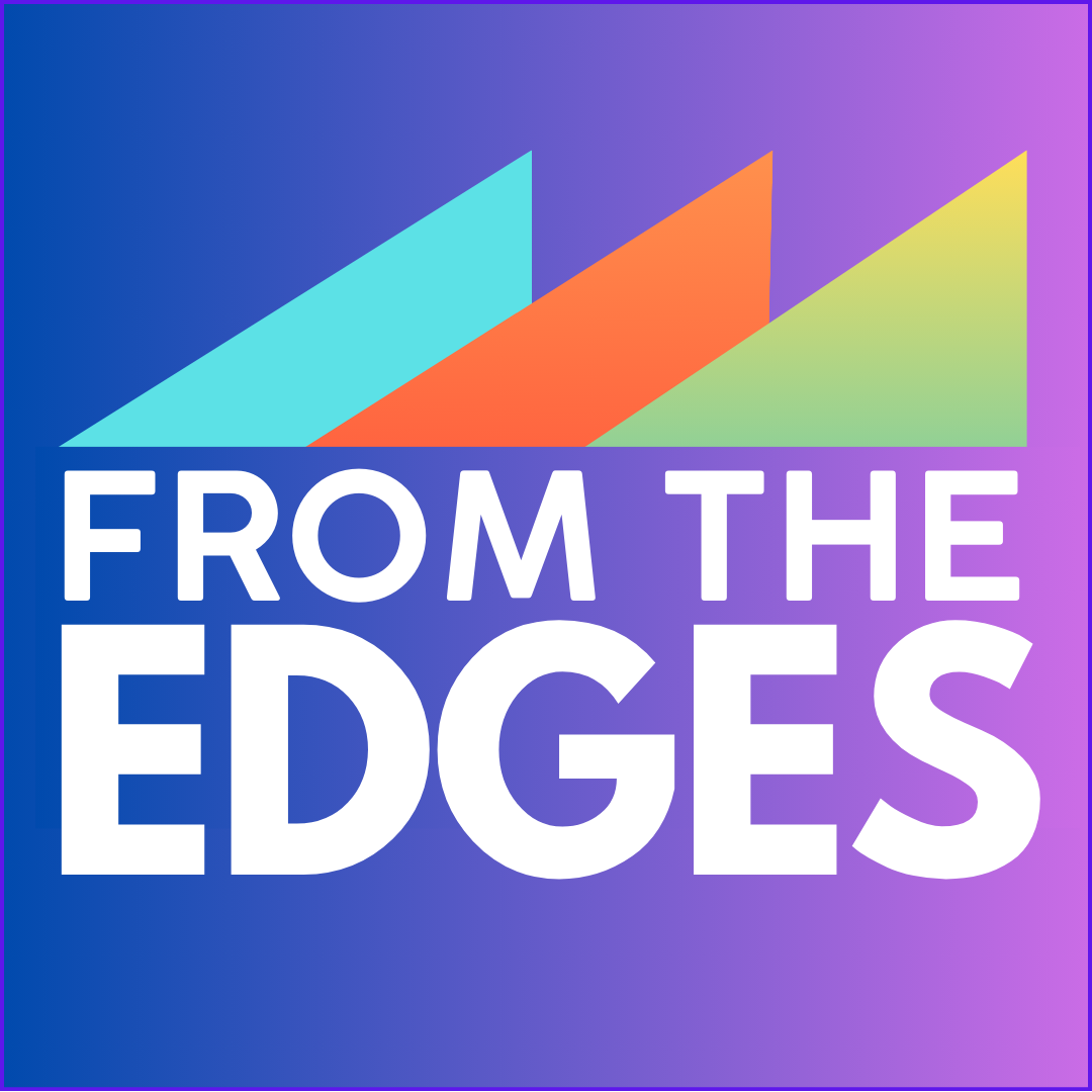 From The Edges