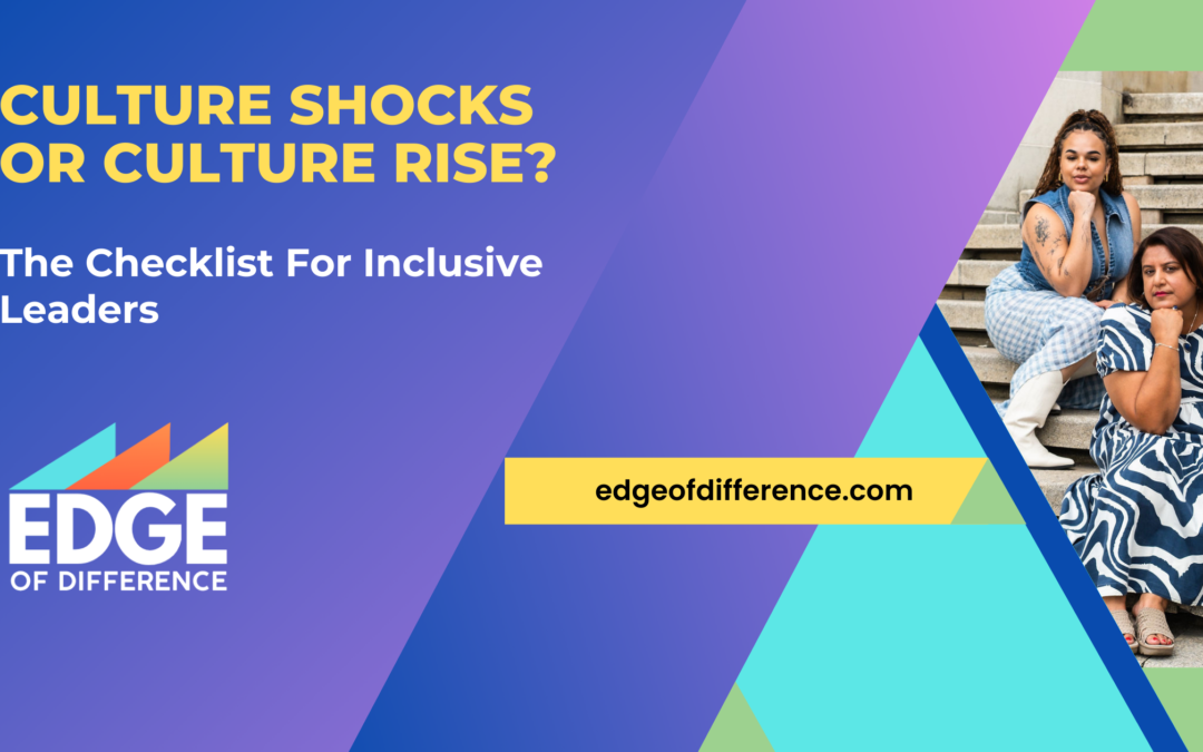 Culture Shocks Or Culture Rise? 15 Inclusion Trends for 2026. Checklist For Leaders